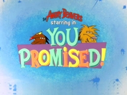 You Promised!