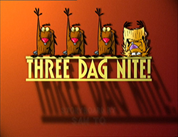 Three Dag Nite